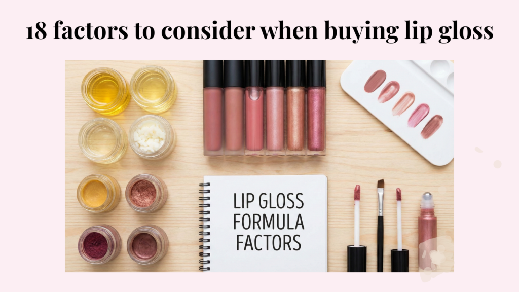 lip gloss buying factors